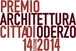 Premio Architettura Città di Oderzo - 2014